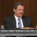 Haddad: nunca me senti desautorizado pelo presidente Lula